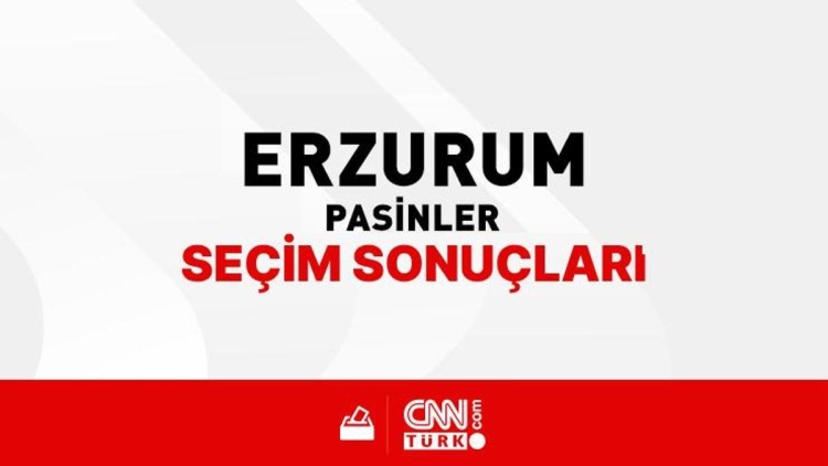 Erzurum Pasinler Seçim Sonuçları 2024 - Erzurum Pasinler Kim Kazandı?